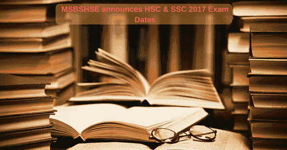 Maharashtra HSC & SSC Exam Dates 2017 Announced