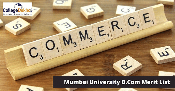 Mumbai University B.Com Merit List 2021