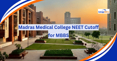 Madras Medical College NEET Cutoff 2025 for MBBS (Out)
