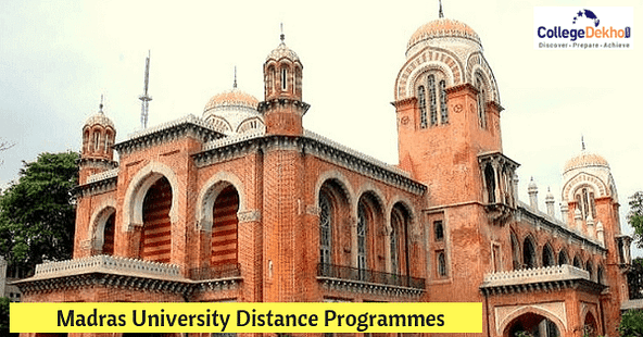 Madras University Distance Programmes Admission 2019: Important Dates