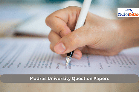 Madras University Question Papers PDF Download Links CollegeDekho