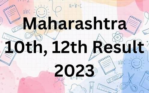 Maharashtra 12th Result 2023 Live Updates