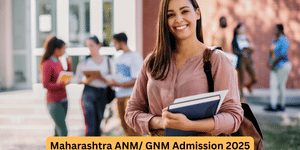 Maharashtra ANM/ GNM Admission 2026