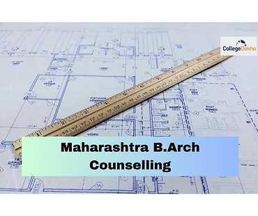 Maharashtra B.Arch Counselling 2024
