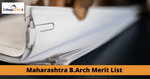 Maharashtra B.Arch Merit List 2021