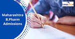 महाराष्ट्र बी फार्म एडमिशन 2025 (Maharashtra B Pharm Admission 2025)