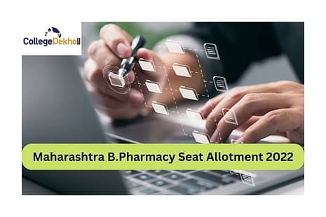Maharashtra B.Pharmacy Seat Allotment 2022