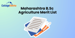 Maharashtra BSc Agriculture Merit List
