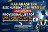 Maharashtra B.Sc Nursing Merit List 2026 (SOON) LIVE Updates: Provisional List PDF Link to be Activated @medical2026.mahacet.org