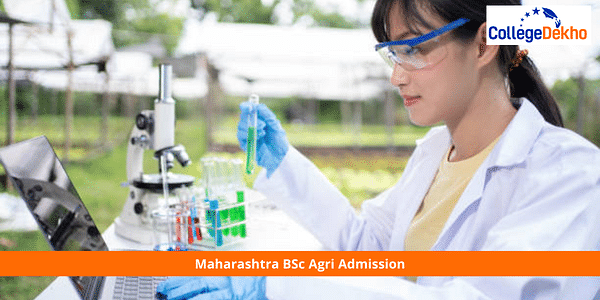 Maharashtra BSc Agriculture Admission 2025: MHT CET (Over), Results (Out), Counselling (Soon)