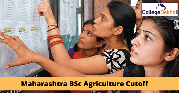 Maharashtra B.Sc Agriculture Cutoff 2024 2023 2022 2021 2020