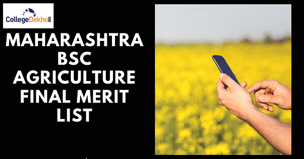 Maharashtra BSc Agriculture Final Merit List 2021
