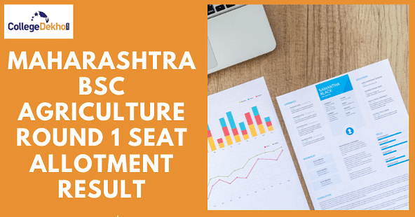 Maharashtra BSc Agriculture Round 1 Seat Allotment Result 2021