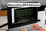 Maharashtra MCA Admission 2025