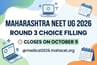 Maharashtra NEET UG 2026 Round 3 Choice Filling Closes on October 9 @medical2026.mahacet.org