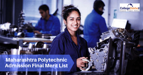 DTE Maharashtra Polytechnic Admission Final Merit List 2019 Released