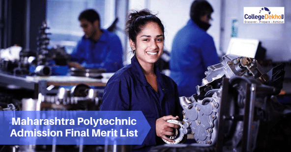 DTE Maharashtra Polytechnic Admission Final Merit List 2019 Released