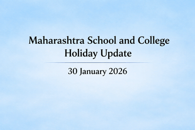 Maharashtra School and College Holiday Update 30 January 2026
