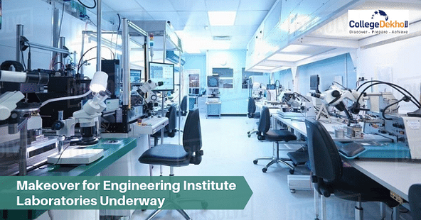Engineering Colleges Laboratories Makeover