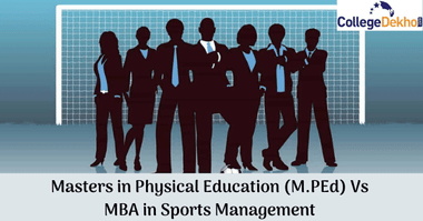 M.PEd Vs MBA in Sports Management