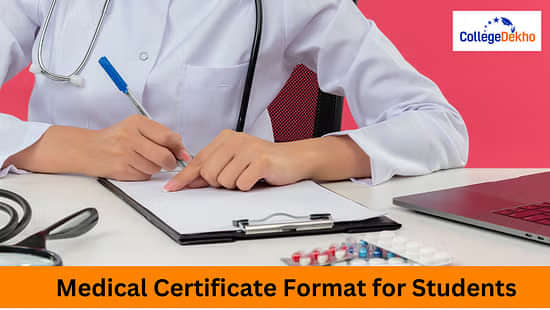 छात्रों के लिए मेडिकल सर्टिफिकेट फॉर्मेट (Medical Certificate Format for Students)