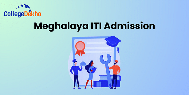 Meghalaya ITI Admission 2025