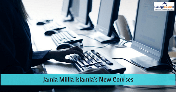 6 New Courses to be introduced by Jamia Millia Islamia University in 2017