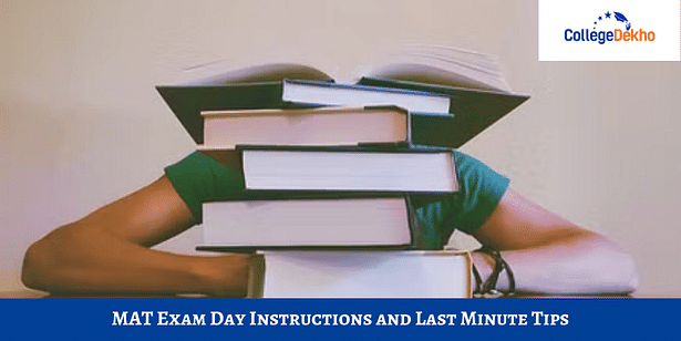 Last Minute Preparation Tips and Exam Day Instructions for MAT 2022 Exam