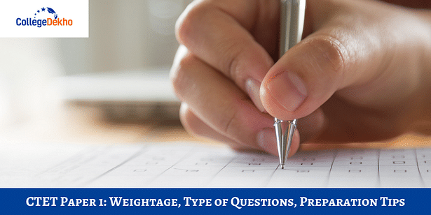 CTET Paper 1: Check Weightage and Type of Questions, Preparation Tips