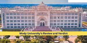Mody University’s Review and Verdict