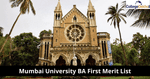 Mumbai University BA First Merit List