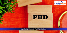 Mumbai University PhD Admissions 2024: Merit Lists, Dates, Application, Entrance Exam