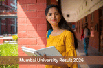 Mumbai University Result 2026: How to Check Scores, Revaluation Process & Marksheet Details