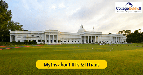 10 Common Myths about IITs and IITians