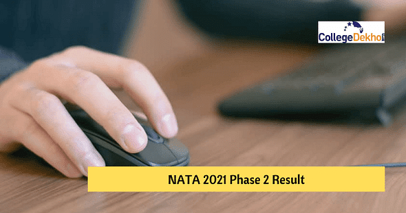 NATA 2021 Phase 2 Result Postponed – Check New Date & Other Details Here