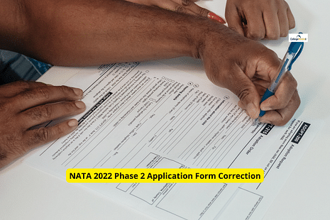 NATA 2022 Phase 2 Application Form Last Date June 24: Check Dates for Form Correction, Instructions