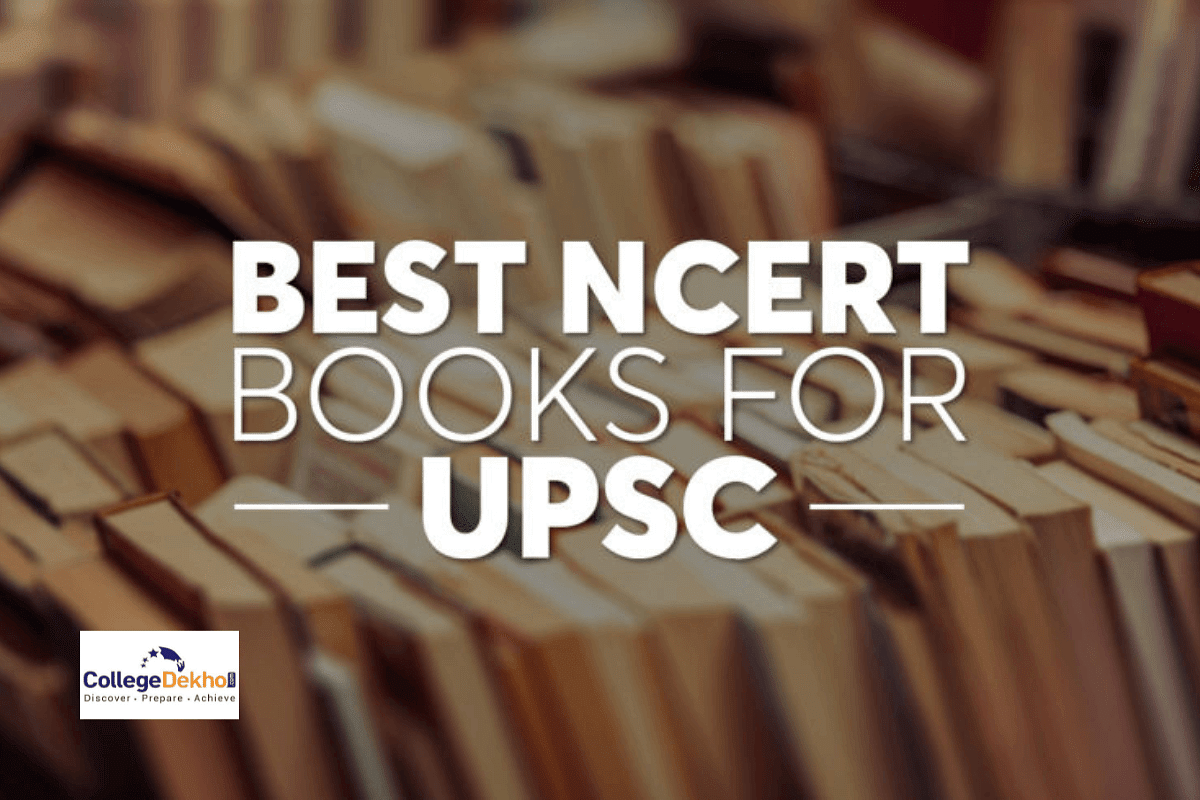 List Of NCERT Books Required For UPSC Preparation 2024 | CollegeDekho