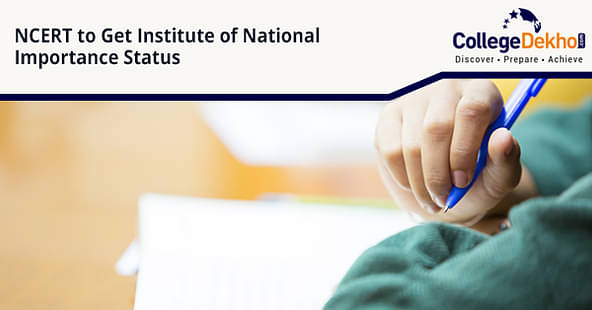 NCERT Institute of National Importance Status