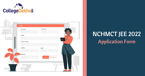 NCHMCT JEE 2022 Application Form