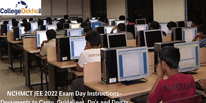 NCHMCT JEE 2022 Exam Day Instructions