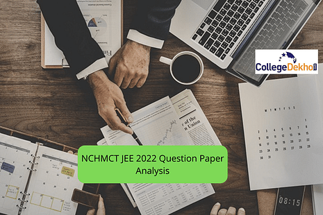 NCHMCT JEE 2022 Question Paper Analysis, Answer Key, Solutions
