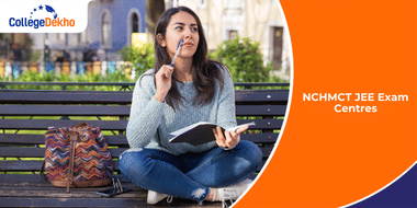 NCHMCT JEE Exam Centres
