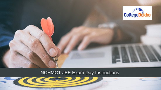 NCHMCT JEE Exam Day Instructions