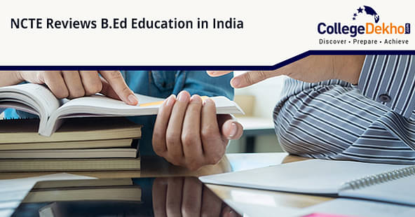 Standard of B.Ed Education in India to be Imrpoved