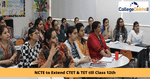 CTET & TET Extension till Class 12th