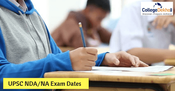 UPSC NDA and NA (I) and (II) Important Dates