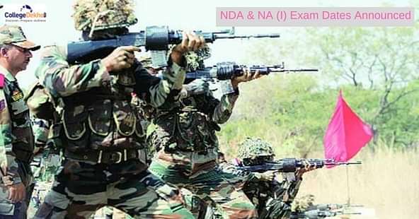 NDA & NA (I) 2018 Exam Dates Announced