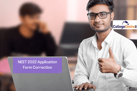 NEET 2022 Application Form Correction Begins: Last date, instructions