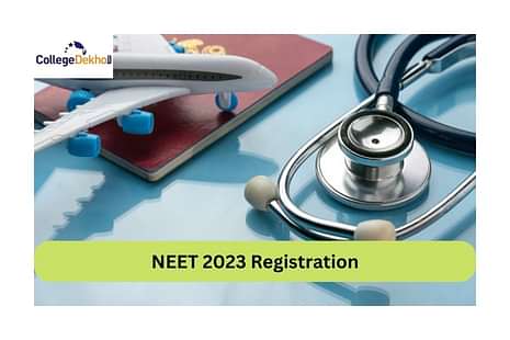 NEET 2023 Registration