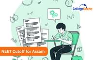 NEET 2024 Cutoff for Assam - AIQ and State Quota Seats